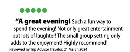 • • • • • “A great evening! Such a fun way to spend the evening! Not only great entertainment but lots of laughter! T...